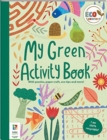 Image for Eco Zoomers My Green Activity Book