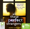 Image for All These Perfect Strangers