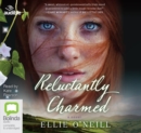 Image for Reluctantly Charmed