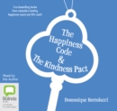 Image for The Happiness Code &amp; The Kindness Pact