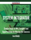 Image for System Integrator - Simple Steps to Win, Insights and Opportunities for Maxing Out Success