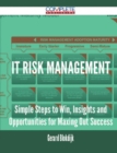 Image for It Risk Management - Simple Steps to Win, Insights and Opportunities for Maxing Out Success