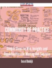 Image for Community of Practice - Simple Steps to Win, Insights and Opportunities for Maxing Out Success