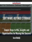 Image for Software-Defined Storage - Simple Steps to Win, Insights and Opportunities for Maxing Out Success