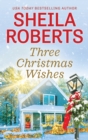 Image for Three Christmas Wishes