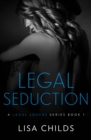 Image for Legal Seduction.