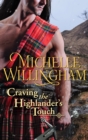 Image for Craving The Highlander&#39;s Touch.