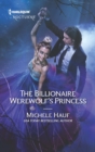 Image for Billionaire Werewolf&#39;s Princess.