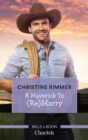 Image for Maverick To (Re)marry.