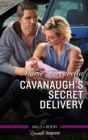Image for Cavanaugh&#39;s Secret Delivery.