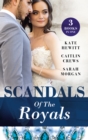 Image for Scandals Of The Royals/Princess From The Shadows/The Girl Nobody Wanted/Playing The Royal Game.