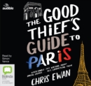 Image for The Good Thief&#39;s Guide to Paris