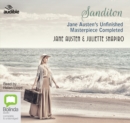 Image for Sanditon : Jane Austen&#39;s Unfinished Masterpiece Completed