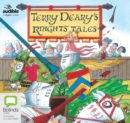 Image for Terry Deary&#39;s Knights&#39; Tales
