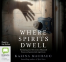 Image for Where Spirits Dwell