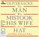 Image for The Man Who Mistook His Wife for a Hat : and Other Clinical Tales