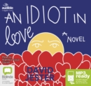 Image for An Idiot in Love