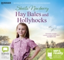 Image for Hay Bales and Hollyhocks