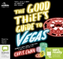 Image for The Good Thief&#39;s Guide to Vegas