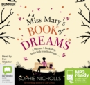 Image for Miss Mary&#39;s Book of Dreams