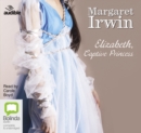 Image for Elizabeth, Captive Princess