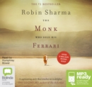 Image for The Monk Who Sold His Ferrari : A Spiritual Fable About Fulfilling Your Dreams & Reaching Your Destiny