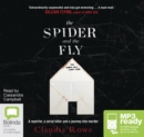 Image for The Spider and The Fly : A Reporter, a Serial Killer, and the Meaning of Murder