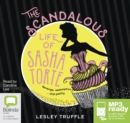 Image for The Scandalous Life of Sasha Torte