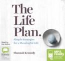 Image for The Life Plan : Simple Strategies for a Meaningful Life