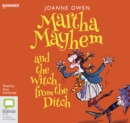 Image for Martha Mayhem and the Witch from the Ditch