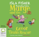 Image for Marge and the Great Train Rescue