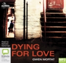 Image for Dying for Love
