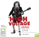 Image for High Voltage : The Life of Angus Young - AC/DC&#39;s Last Man Standing