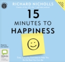 Image for 15 Minutes to Happiness