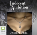 Image for Indecent Ambition