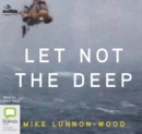 Image for Let Not the Deep