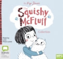 Image for The Squishy McFluff Collection