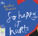 Image for So Happy It Hurts