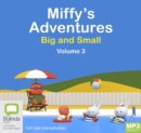 Image for Miffy&#39;s Adventures Big and Small: Volume Three