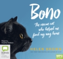 Image for Bono: The Rescue Cat Who Helped Me Find My Way Home