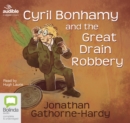 Image for Cyril Bonhamy and the Great Drain Robbery