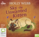 Image for Sky the Unwanted Kitten