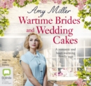 Image for Wartime Brides and Wedding Cakes