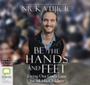Image for Be the Hands and Feet