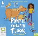 Image for Pony on the Twelfth Floor