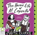 Image for The Heroic Life of Al Capsella