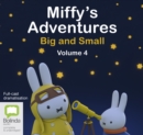 Image for Miffy&#39;s Adventures Big and Small: Volume Four