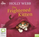 Image for The Frightened Kitten