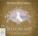 Image for Silver Brumby, Silver Dingo
