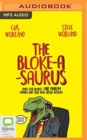 Image for BLOKEASAURUS THE